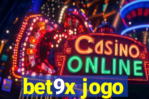 bet9x jogo